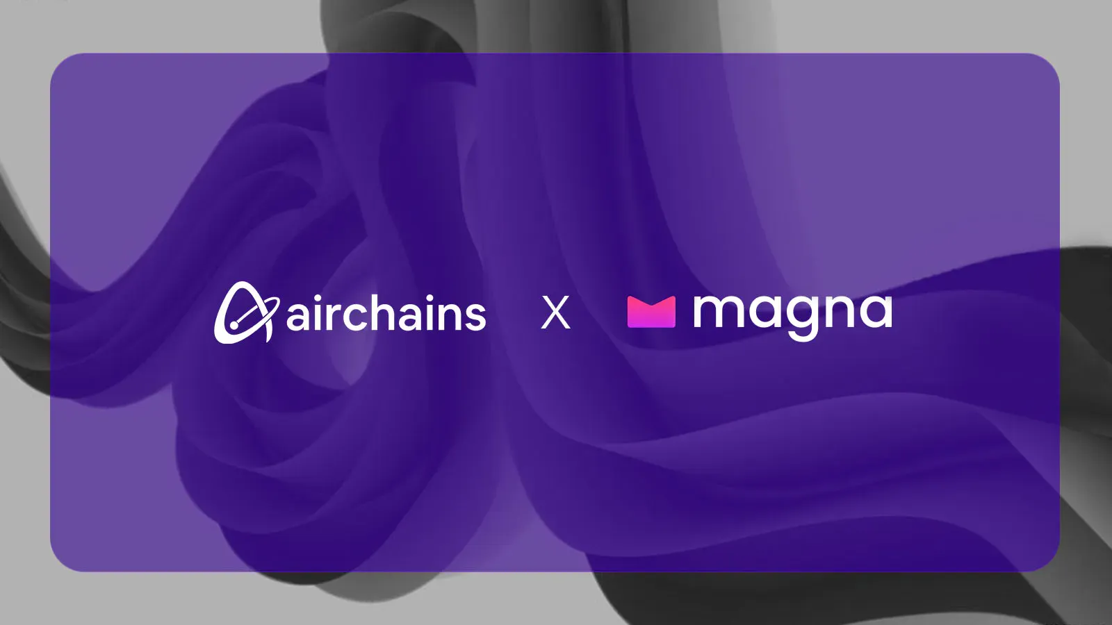 ​​Enabling Seamless Token Vesting: Airchains x Magna Collaboration